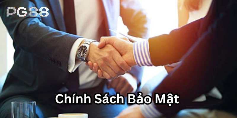 Chính Sách Bảo Mật là gì?