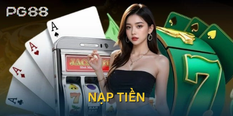Hướng dẫn Nạp Tiền